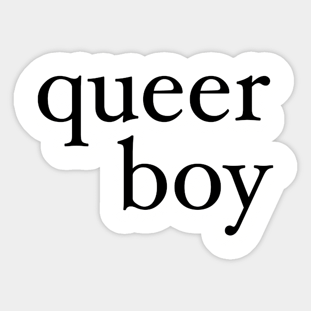 a very straight Queer Boy in black Sticker by Eugene and Jonnie Tee's